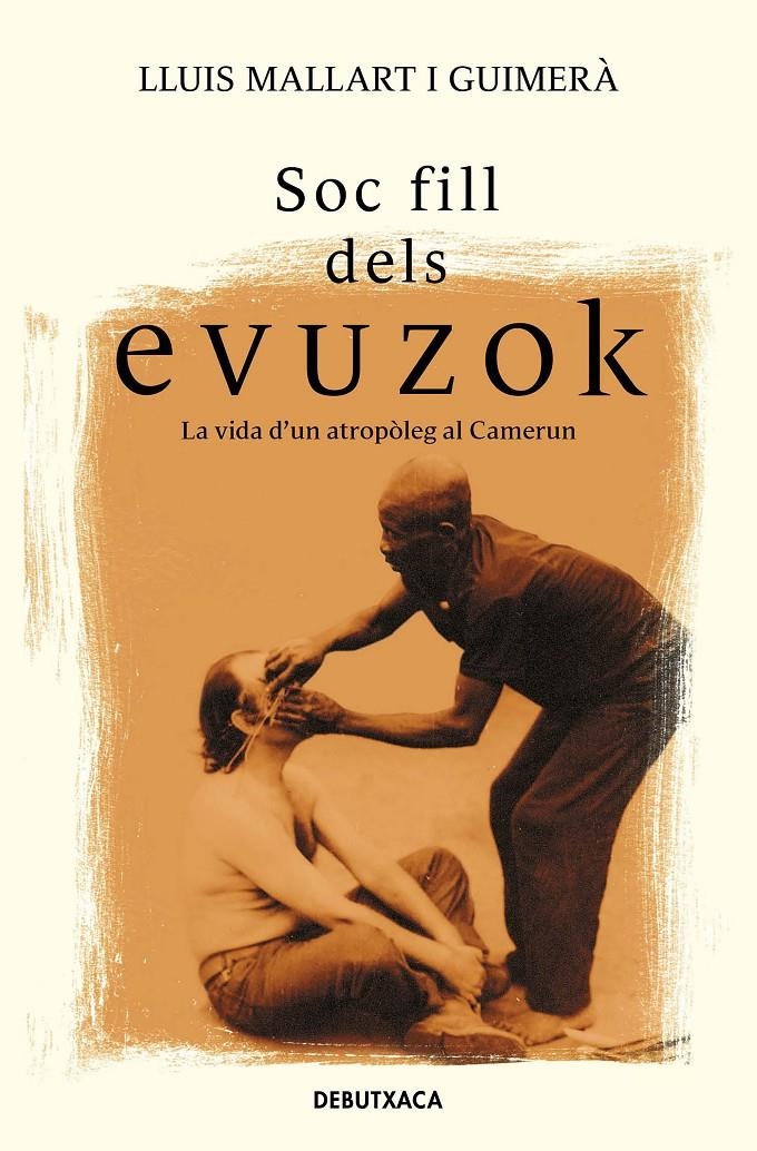 Soc fill dels Evuzok | 9788418132995 | Mallart i Guimerà, Lluís | Llibres.cat | Llibreria online en català | La Impossible Llibreters Barcelona