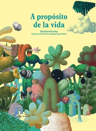 A propósito de la vida | 9788416985319 | Borstlap, Christian | Llibres.cat | Llibreria online en català | La Impossible Llibreters Barcelona