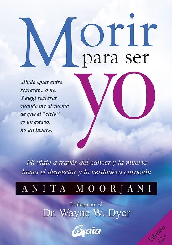 Morir para ser yo | 9788484454922 | Moorjani, Anita | Llibres.cat | Llibreria online en català | La Impossible Llibreters Barcelona