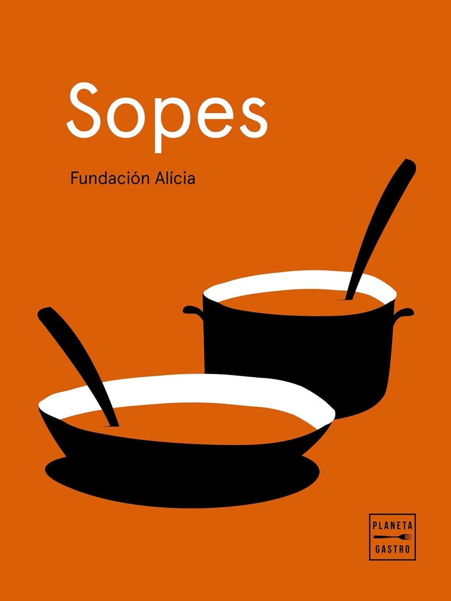 Sopes | 9788408225645 | Fundación Alícia | Llibres.cat | Llibreria online en català | La Impossible Llibreters Barcelona