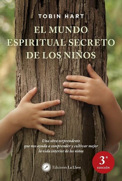 El mundo espiritual secreto de los niños | 9788495496966 | Hart, Tobin | Llibres.cat | Llibreria online en català | La Impossible Llibreters Barcelona