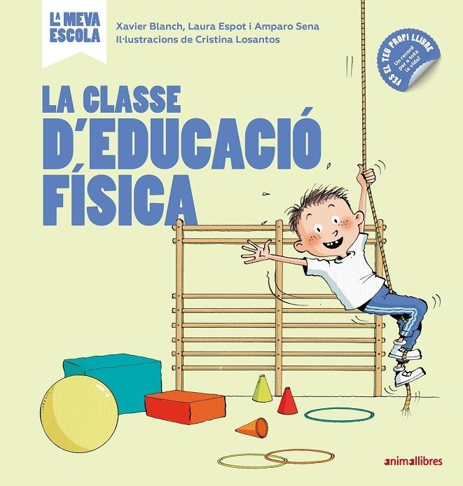 La classe d'educació física | 9788417599362 | Blanch Gisbert, Xavier/Espot Puig, Laura/Sena Serrano, Amparo | Llibres.cat | Llibreria online en català | La Impossible Llibreters Barcelona