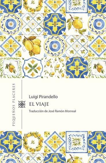 El viaje | 9788412100075 | Pirandello, Luigi | Llibres.cat | Llibreria online en català | La Impossible Llibreters Barcelona