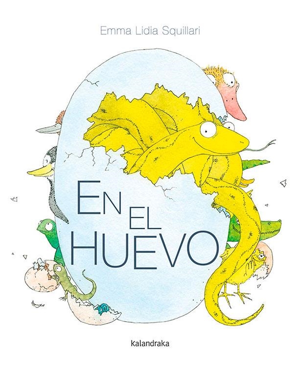 En el huevo | 9788413430447 | Squillari, Emma Lidia | Llibres.cat | Llibreria online en català | La Impossible Llibreters Barcelona