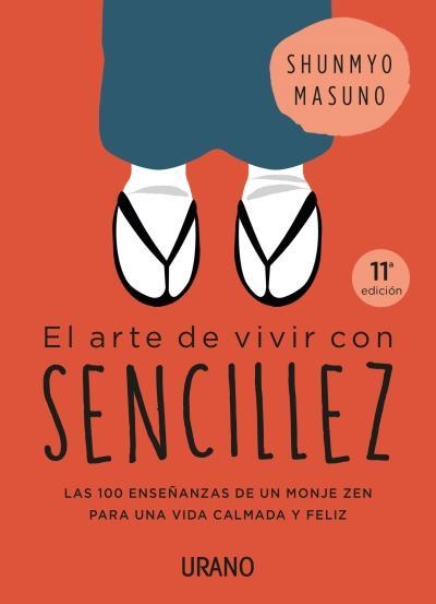 El arte de vivir con sencillez | 9788416720767 | MASUNO, SHUNMYO | Llibres.cat | Llibreria online en català | La Impossible Llibreters Barcelona