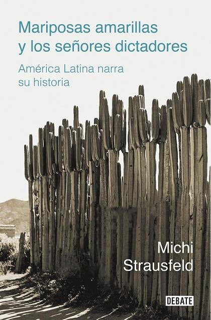 Mariposas amarillas y los señores dictadores | 9788418006975 | Strausfeld, Michi | Llibres.cat | Llibreria online en català | La Impossible Llibreters Barcelona