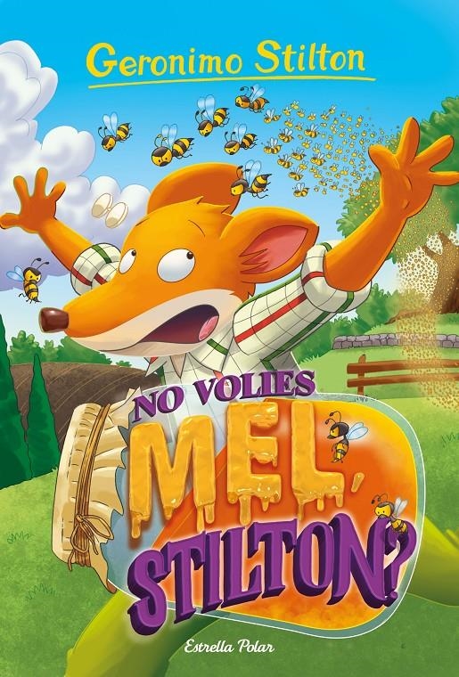 No volies mel, Stilton? | 9788418443879 | Stilton, Geronimo | Llibres.cat | Llibreria online en català | La Impossible Llibreters Barcelona