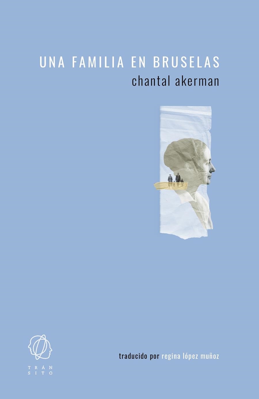 Una familia en Bruselas | 9788412198089 | Akerman, Chantal | Llibres.cat | Llibreria online en català | La Impossible Llibreters Barcelona