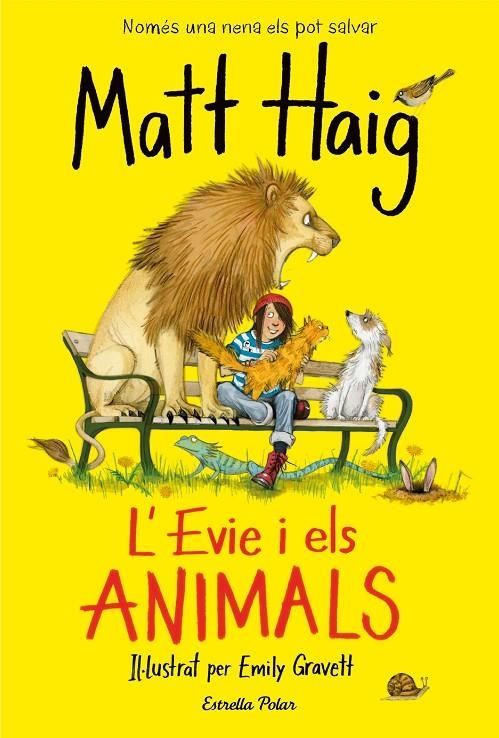 L'Evie i els animals | 9788418134692 | Haig, Matt | Llibres.cat | Llibreria online en català | La Impossible Llibreters Barcelona