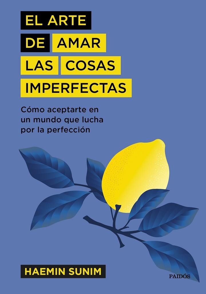 El arte de amar las cosas imperfectas | 9788449337741 | Sunim, Haemin | Llibres.cat | Llibreria online en català | La Impossible Llibreters Barcelona