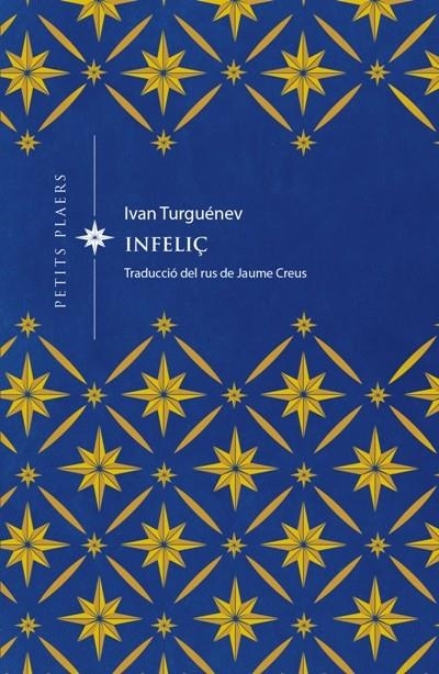 Infeliç | 9788417998677 | Turguénev, Ivan | Llibres.cat | Llibreria online en català | La Impossible Llibreters Barcelona