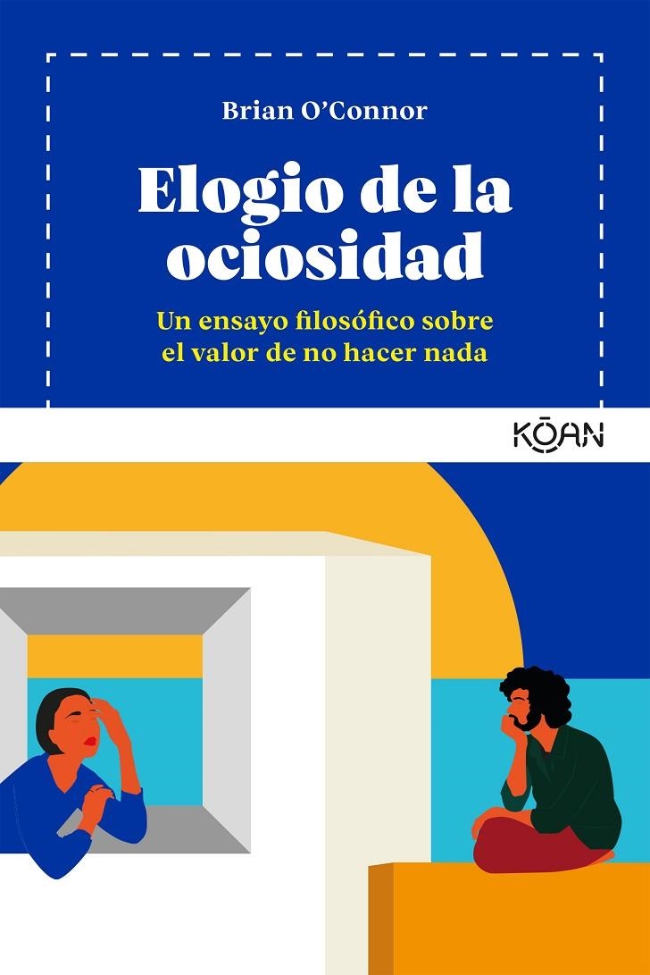 Elogio de la ociosidad | 9788418223198 | O´Connor, Brian | Llibres.cat | Llibreria online en català | La Impossible Llibreters Barcelona