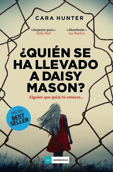 ¿Quién se ha llevado a Daisy Mason? | 9788418538001 | Cara, Hunter | Llibres.cat | Llibreria online en català | La Impossible Llibreters Barcelona