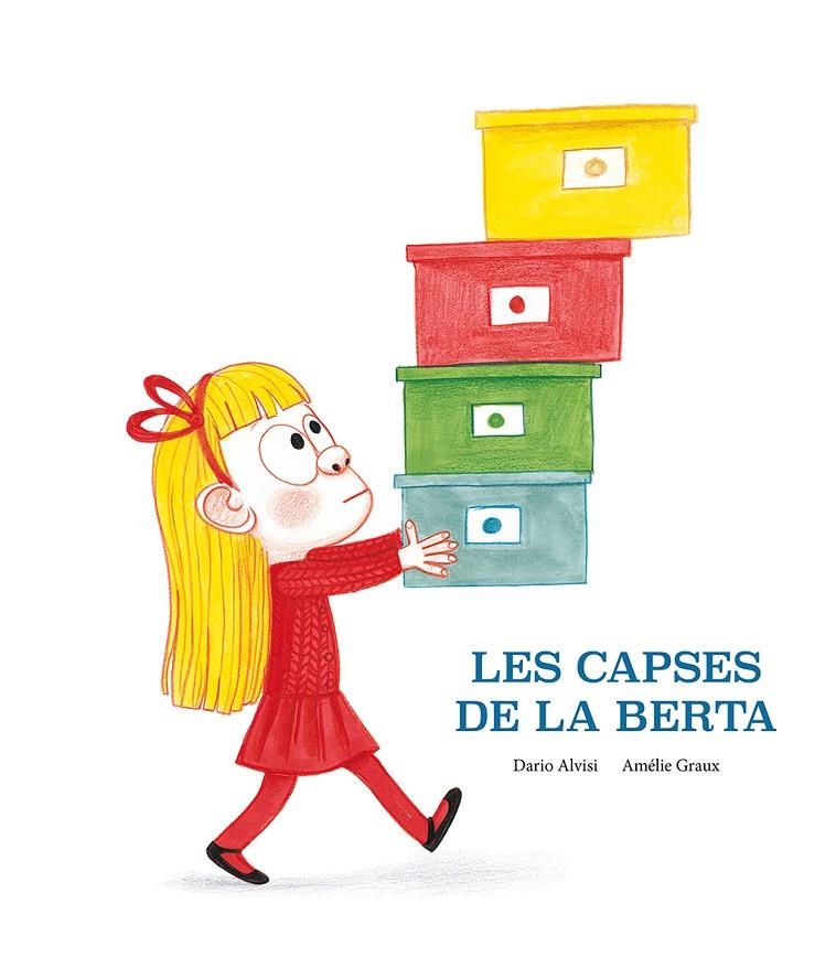 Les capses de la Berta | 9788418133206 | Dario Jacob Alvisi | Llibres.cat | Llibreria online en català | La Impossible Llibreters Barcelona