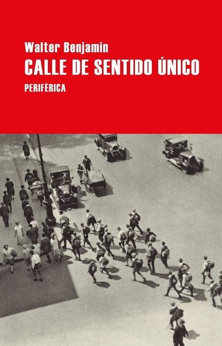 Calle de sentido único | 9788418264771 | Benjamin, Walter | Llibres.cat | Llibreria online en català | La Impossible Llibreters Barcelona