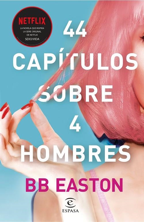 44 capítulos sobre 4 hombres | 9788467061376 | BB Easton | Llibres.cat | Llibreria online en català | La Impossible Llibreters Barcelona