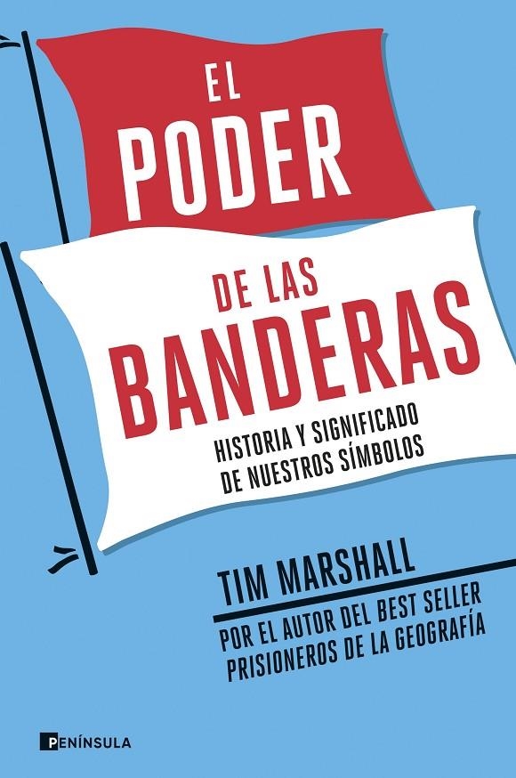 El poder de las banderas | 9788499429588 | Marshall, Tim | Llibres.cat | Llibreria online en català | La Impossible Llibreters Barcelona