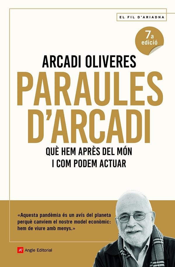 Paraules d'Arcadi | 9788418197451 | Oliveres , Arcadi | Llibres.cat | Llibreria online en català | La Impossible Llibreters Barcelona