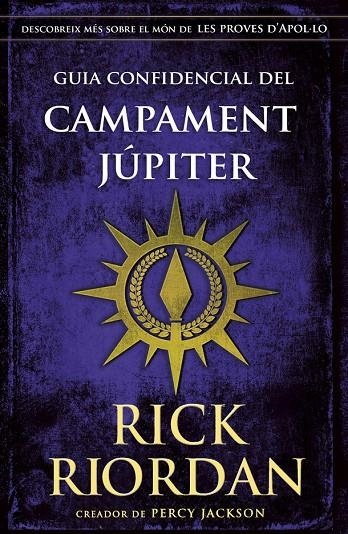 Guia confidencial del Campament Júpiter | 9788424669898 | Riordan, Rick | Llibres.cat | Llibreria online en català | La Impossible Llibreters Barcelona