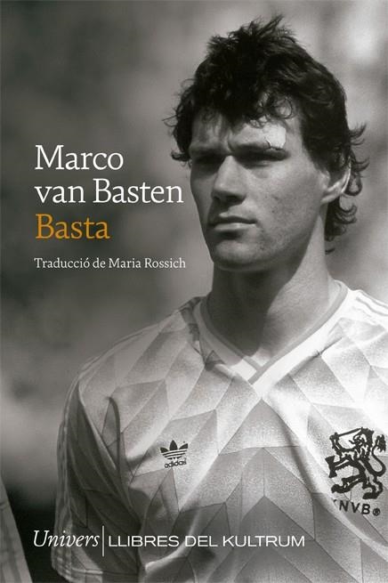 Basta | 9788418375569 | Van Basten, Marco | Llibres.cat | Llibreria online en català | La Impossible Llibreters Barcelona