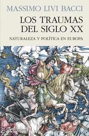 TRAUMAS DEL SIGLO XX,LOS | 9788412138382 | Livi Bacci | Llibres.cat | Llibreria online en català | La Impossible Llibreters Barcelona