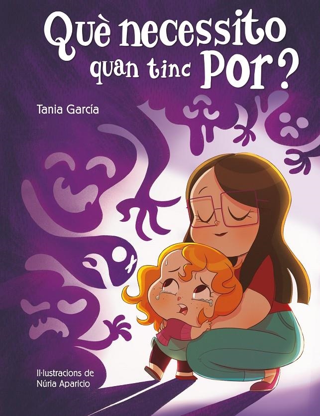 Què necessito quan tinc por? (Què necessito quan...?) | 9788448858025 | García, Tania | Llibres.cat | Llibreria online en català | La Impossible Llibreters Barcelona