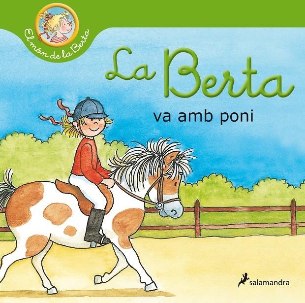 La Berta va amb poni (El món de la Berta) | 9788418637094 | Schneider, Liane | Llibres.cat | Llibreria online en català | La Impossible Llibreters Barcelona