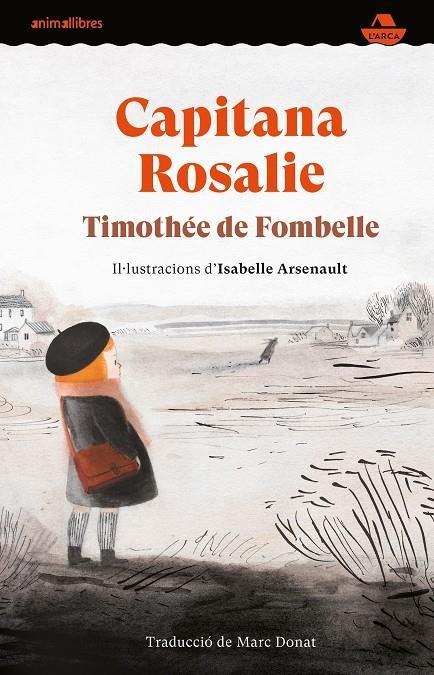 Capitana Rosalie | 9788417599997 | de Fombelle, Timothée | Llibres.cat | Llibreria online en català | La Impossible Llibreters Barcelona