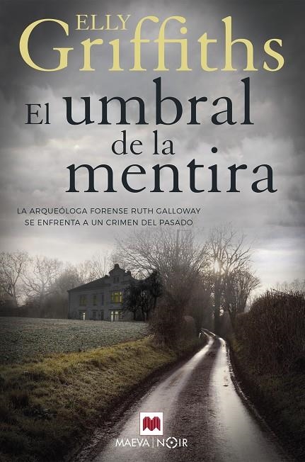 El umbral de la mentira | 9788417708917 | Griffiths, Elly | Llibres.cat | Llibreria online en català | La Impossible Llibreters Barcelona