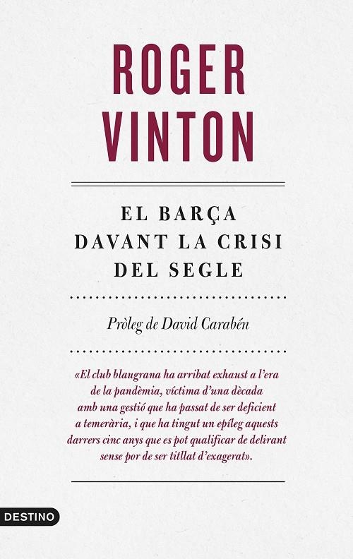 El Barça davant la crisi del segle | 9788497103169 | Vinton, Roger | Llibres.cat | Llibreria online en català | La Impossible Llibreters Barcelona