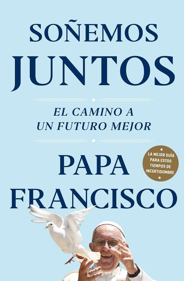 Soñemos juntos | 9788401026836 | Papa Francisco, | Llibres.cat | Llibreria online en català | La Impossible Llibreters Barcelona