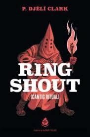 Ring shout (Càntic ritual) | 9788412235661 | Clark, P. Djèlí | Llibres.cat | Llibreria online en català | La Impossible Llibreters Barcelona