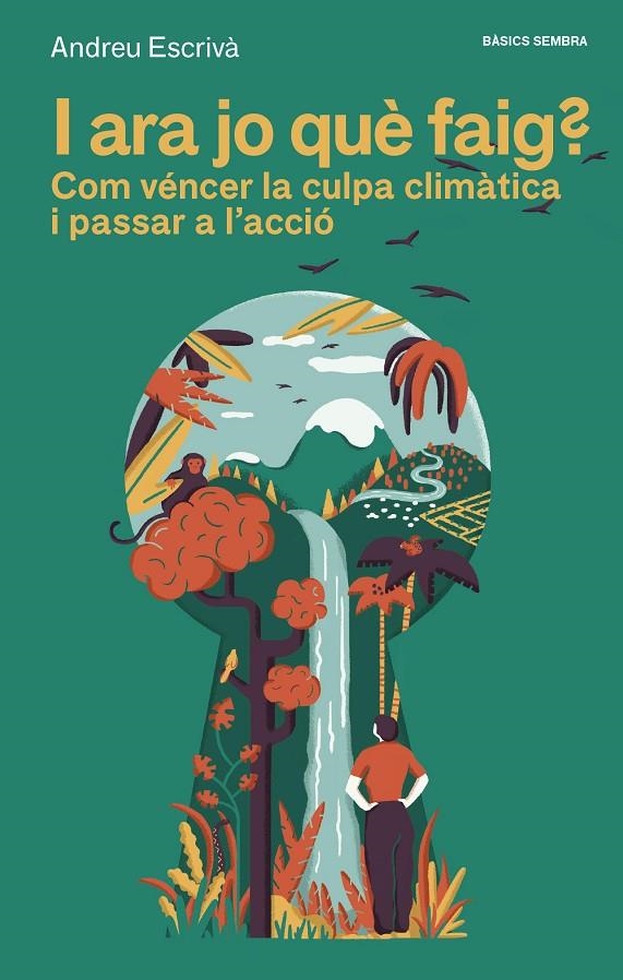 I ara jo què faig? | 9788416698561 | Escrivà, Andreu | Llibres.cat | Llibreria online en català | La Impossible Llibreters Barcelona