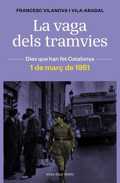 La vaga dels tramvies | 9788418033674 | Vilanova, Francesc | Llibres.cat | Llibreria online en català | La Impossible Llibreters Barcelona