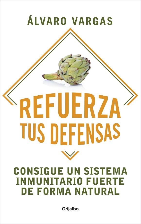 Refuerza tus defensas | 9788425360367 | Vargas, Álvaro | Llibres.cat | Llibreria online en català | La Impossible Llibreters Barcelona