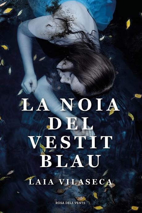 La noia del vestit blau | 9788418033360 | Vilaseca, Laia | Llibres.cat | Llibreria online en català | La Impossible Llibreters Barcelona