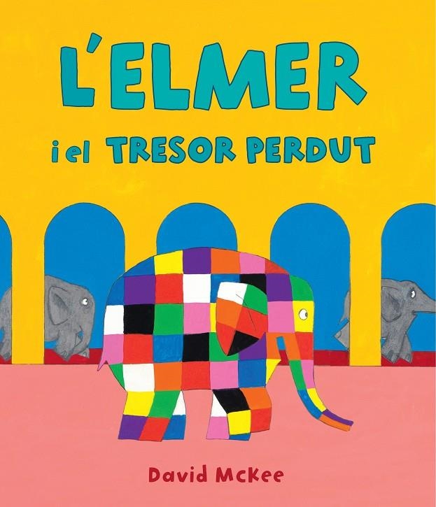 L'Elmer y el tresor perdut (L'Elmer. Àlbum il·lustrat) | 9788448856984 | McKee, David | Llibres.cat | Llibreria online en català | La Impossible Llibreters Barcelona