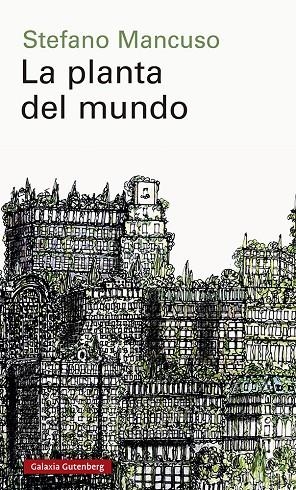 La planta del mundo | 9788418526152 | Mancuso, Stefano | Llibres.cat | Llibreria online en català | La Impossible Llibreters Barcelona