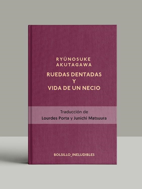 RUEDAS DENTADAS Y LA VIDA DE UN NECIO | 9788417978815 | RYÛNOSUKE AKUTAGAWA | Llibres.cat | Llibreria online en català | La Impossible Llibreters Barcelona