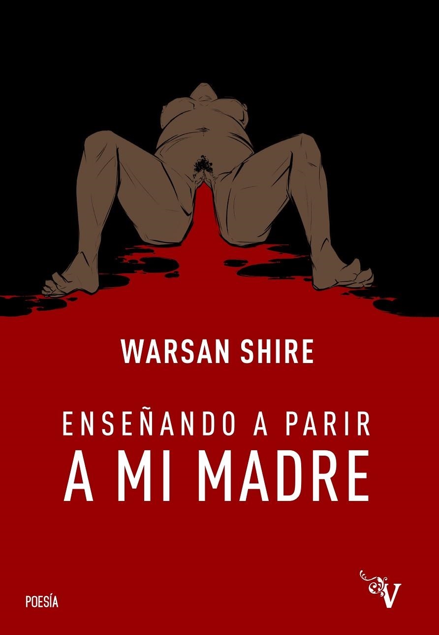 ENSEÑANDO A PARIR A MI MADRE | 9788418082757 | SHIRE, WARSAN | Llibres.cat | Llibreria online en català | La Impossible Llibreters Barcelona