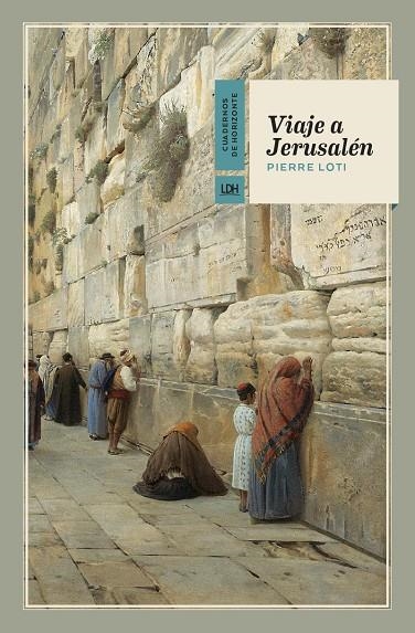 Viaje a Jerusalén | 9788417594657 | Loti, Pierre | Llibres.cat | Llibreria online en català | La Impossible Llibreters Barcelona