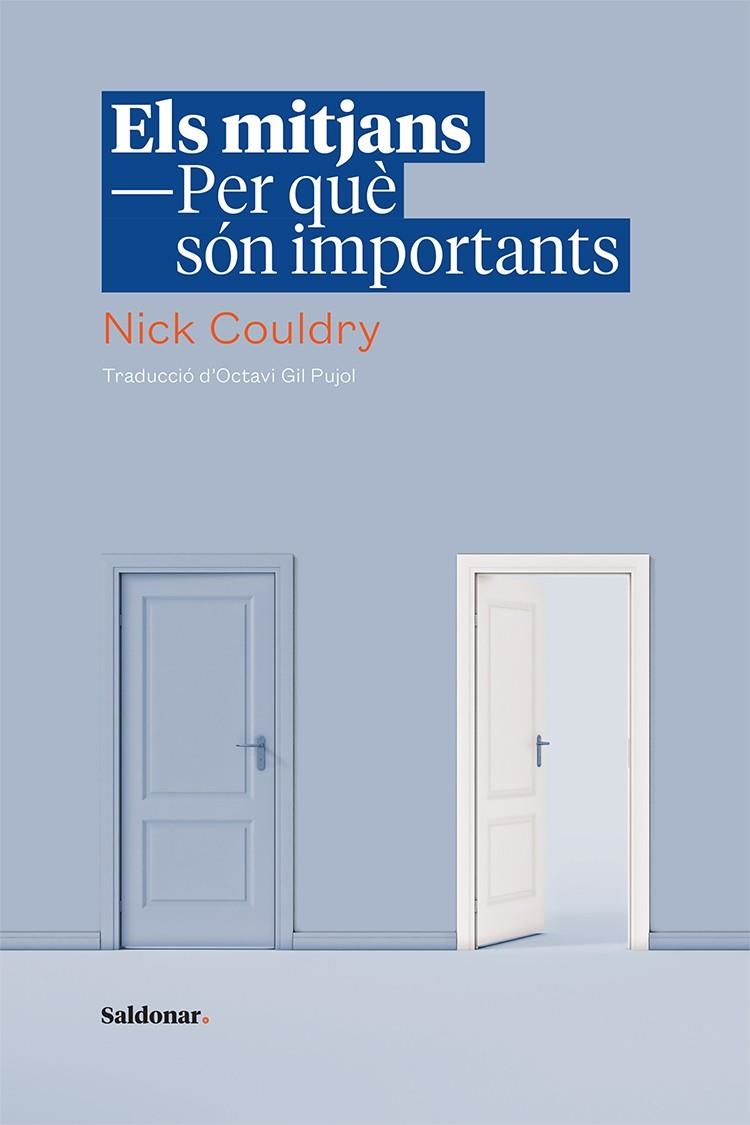 Els mitjans. Per què són importants | 9788417611583 | Couldry, Nick | Llibres.cat | Llibreria online en català | La Impossible Llibreters Barcelona