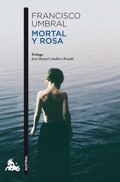 Mortal y rosa | 9788408106364 | Umbral, Francisco | Llibres.cat | Llibreria online en català | La Impossible Llibreters Barcelona