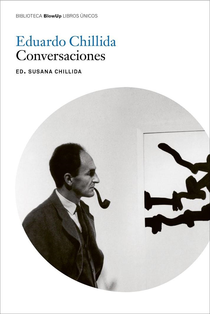 Eduardo Chillida. Conversaciones | 9788417769529 | Chillida, Susana | Llibres.cat | Llibreria online en català | La Impossible Llibreters Barcelona