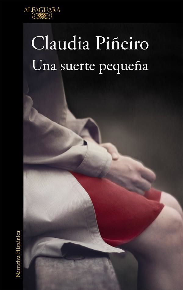 Una suerte pequeña | 9788420403649 | Piñeiro, Claudia | Llibres.cat | Llibreria online en català | La Impossible Llibreters Barcelona