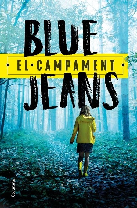 El campament | 9788466427838 | Jeans, Blue | Llibres.cat | Llibreria online en català | La Impossible Llibreters Barcelona