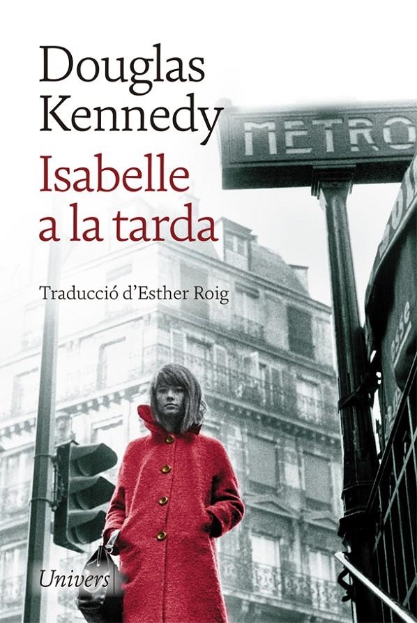 Isabelle a la tarda | 9788418375095 | Kennedy, Douglas | Llibres.cat | Llibreria online en català | La Impossible Llibreters Barcelona