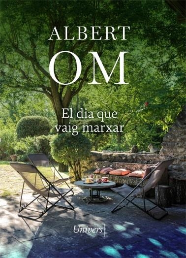 El dia que vaig marxar | 9788418375538 | Om, Albert | Llibres.cat | Llibreria online en català | La Impossible Llibreters Barcelona