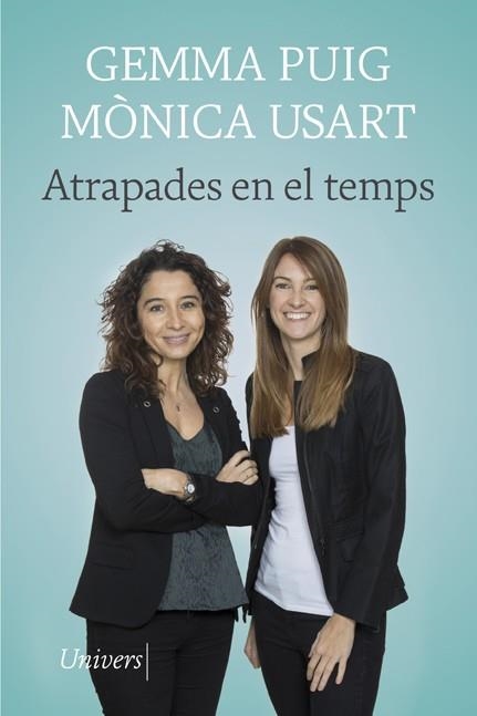 Atrapades en el temps | 9788418375361 | Usart, Mònica / Puig, Gemma | Llibres.cat | Llibreria online en català | La Impossible Llibreters Barcelona