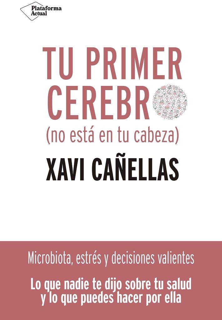 Tu primer cerebro | 9788418285370 | Cañellas, Xavi | Llibres.cat | Llibreria online en català | La Impossible Llibreters Barcelona